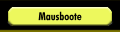 Mausboote